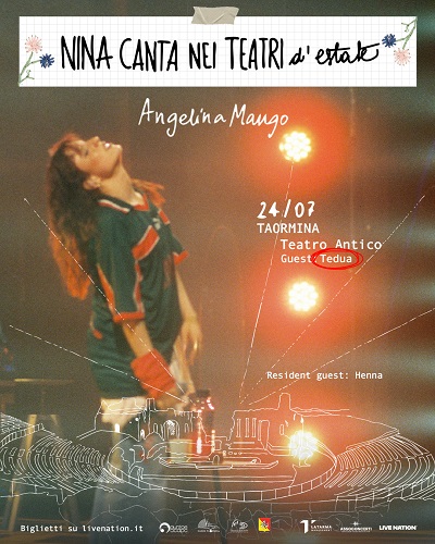 Fondazione Taormina Arte Sicilia, Angelina Mango al Teatro Antico con Nina canta nei teatri d’estate